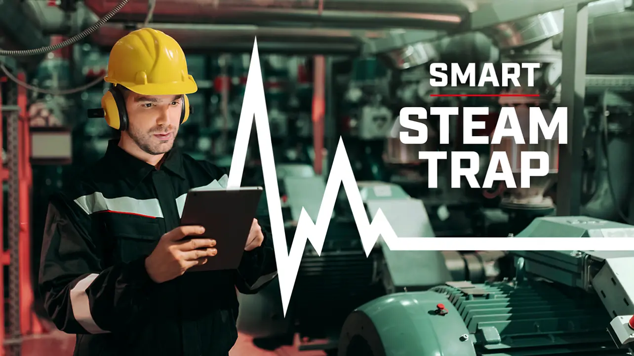 ロックタイトPulse Smart Steam Trap － 工場のメンテナンスプロセス技術者 